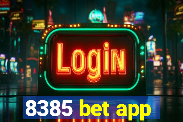 8385 bet app